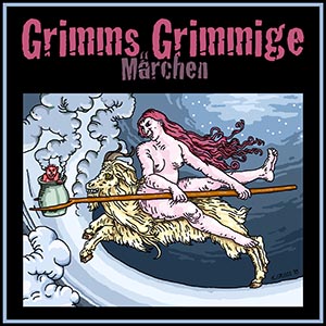 Grimms Grimmige Märchen